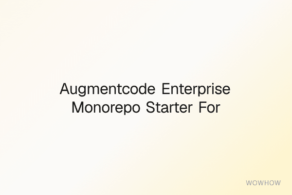 AugmentCode Enterprise Monorepo Starter for TypeScript & NestJS