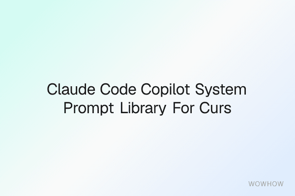 Claude Code + Copilot System Prompt Library for Cursor & Windsurf
