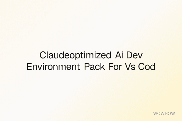 Claude‑Optimized AI Dev Environment Pack for VS Code & Copilot