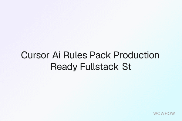 Cursor AI Rules Pack: Production-Ready Full‑Stack Standards &amp; Repo-Aware Coding System