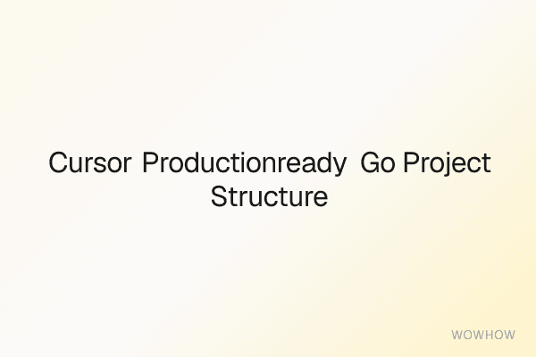 Cursor Production‑Ready Go Project Structure Ruleset (cursorrules-go-project-structure.rules)