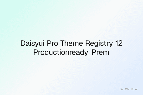 DaisyUI Pro Theme Registry + 12 Production‑Ready Premium Themes