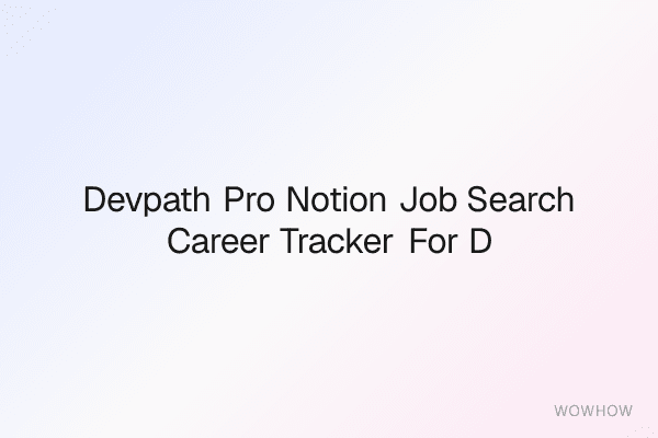 DevPath Pro: Notion Job Search & Career Tracker for Developers