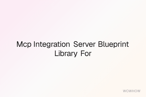 MCP Integration Server Blueprint Library for AI‑Driven SaaS