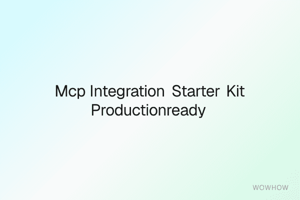 MCP Integration Starter Kit: Production‑Ready Servers for Agentic AI
