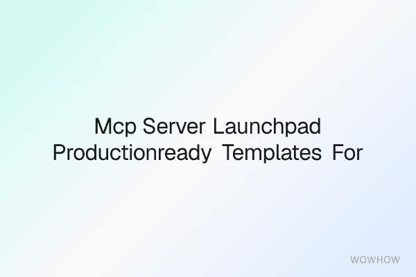 MCP Server Launchpad: Production‑Ready Templates for External Data Integrations