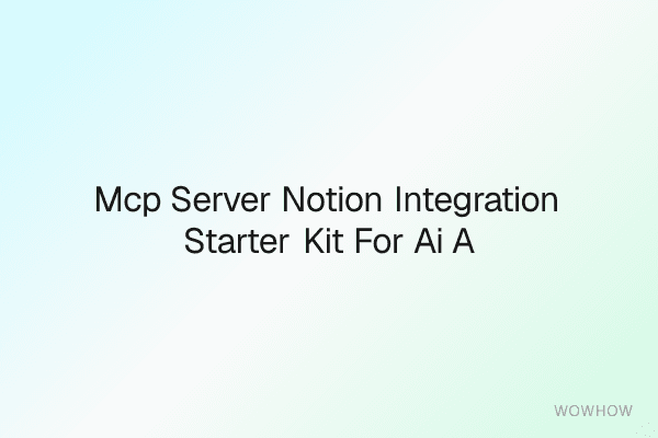 MCP Server + Notion Integration Starter Kit for AI Agent DevOps