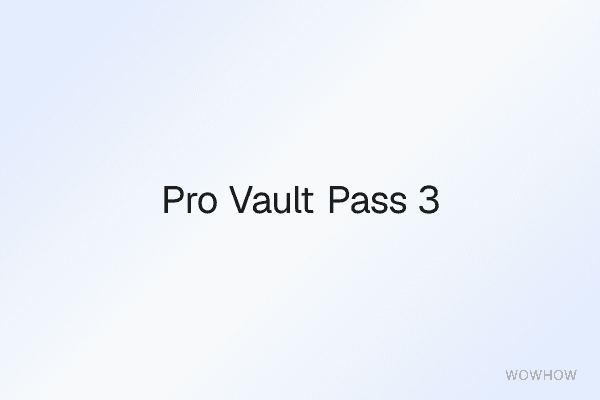 Pro Vault Pass — 3 Months of All 2,000+ Products