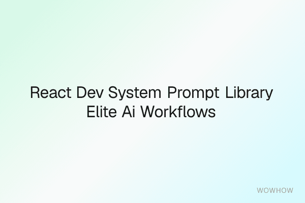 React Dev System Prompt Library: Elite AI Workflows for Copilot, Claude & Cursor