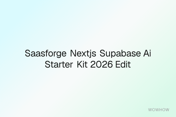 SaaSForge Next.js + Supabase AI Starter Kit (2026 Edition)