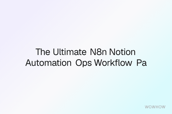 The Ultimate n8n → Notion Automation Ops Workflow Pack